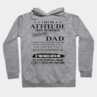 I Get My Attitude Hoodie